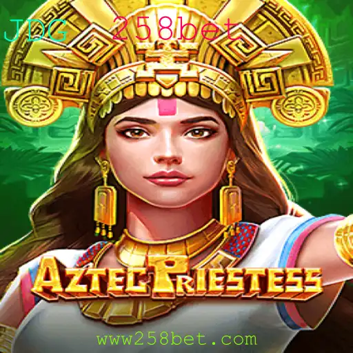 Descubra o Fascinante Mundo de AztecPriestess: O Novo Jogo Associado a 258bet