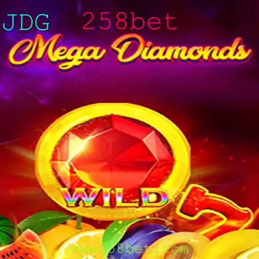 Descubra o Emocionante Jogo MegaDiamond: Um Novo Horizonte para 258bet